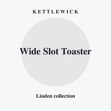 Kettlewick Linden Wide Slot Toaster